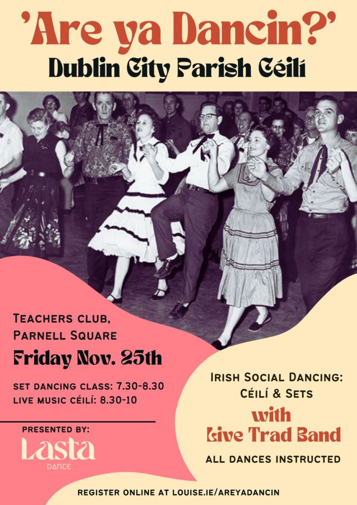 A poster of Irish Social Dancing - has the text - Are Ya Dancing? And photograph looks like it is a scene from 80s. A black and white pic that shows men and women dancing; wearing 80s and 70s styles clothing 